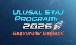 Ulusal Staj Programı 2026 Başvuruları Başladı