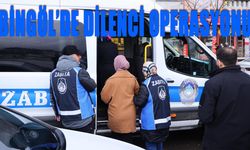 Bingöl’de Dilenci Operasyonu