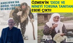 Bingöllü Yazar Özmen'in 'Karlıova'da Doğal Yaşam ve Kültür' Kitabı Çıktı!