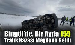 Bingöl’de Bir Ayda 155 Trafik Kazası Meydana Geldi