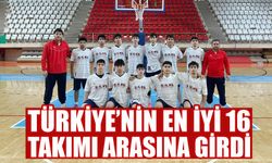 Türkiye’nin en iyi 16 takımı arasına girdi