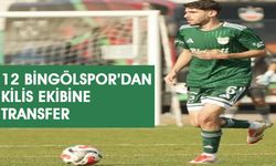 12 Bingölspor’dan Kilis Ekibine Transfer
