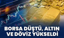 Borsa Düştü, Altın Ve Döviz Yükseldi