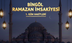 Bingöl’de Ramazan Başlıyor İlk Sahur ve İftar Saatleri Açıklandı