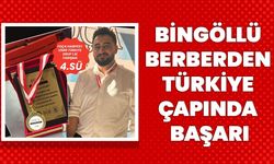 Bingöllü Berberden Türkiye Çapında Başarı