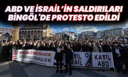 ABD ve İsrail’in Saldırıları Bingöl'de Protesto Edildi
