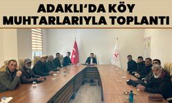 Adaklı’da Köy Muhtarlarıyla Toplantı