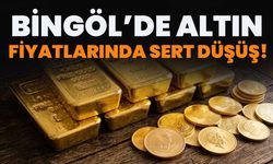 Bingöl’de Altın Fiyatlarında Sert Düşüş!