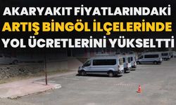 Akaryakıt Fiyatlarındaki Artış Bingöl İlçelerinde Yol Ücretlerini Yükseltti