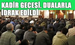 Bingöl'de Kadir Gecesi Dualarla İdrak Edildi