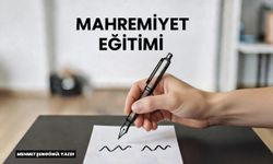 MAHREMİYET EĞİTİMİ