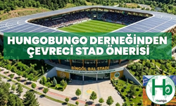 Hungobungo Derneğinden Çevreci Stad Önerisi