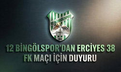 12 Bingölspor’dan Erciyes 38 FK Maçı İçin Duyuru