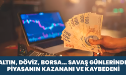 Altın, Döviz, Borsa… Savaş Günlerinde Piyasanın Kazananı Ve Kaybedeni