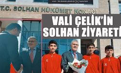 Vali Çelik’ten Solhan İlçesine Ziyaret