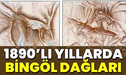 1890’lı Yıllarda Bingöl Dağları
