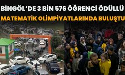 Bingöl’de 3 Bin 576 Öğrenci Ödüllü Matematik Olimpiyatlarında Buluştu