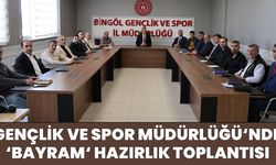 Bingöl’de ‘Bayram Hazırlıkları’ Ele Alındı