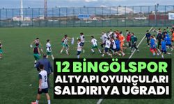 12 Bingölspor Altyapı Oyuncuları Saldırıya Uğradı