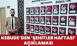 Kebude’den Şehitler Haftası Açıklaması