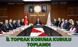 Bingöl’de ‘İl Toprak Koruma Kurulu’ Toplandı