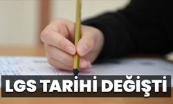 LGS Tarihi Değişti!