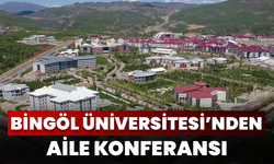 Bingöl Üniversitesi’nden “Mutlu Aile Profili Ve Genç Anne Baba Olmak” Konferansı