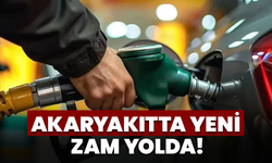 Akaryakıtta Yeni Zam Yolda!