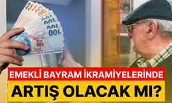 Emekli Bayram İkramiyelerinde Artış Olacak Mı?