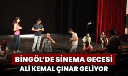 Bingöl’de Sinema Gecesi: Ali Kemal Çınar Geliyor