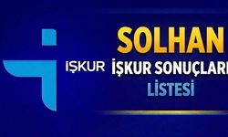 Bingöl Solhan İŞKUR İUP Sonuçları Açıklandı!