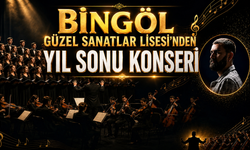 Bingöl Güzel Sanatlar Lisesi’nden Yıl Sonu Konseri