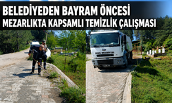 Belediyeden Bayram Öncesi Mezarlıkta Kapsamlı Temizlik Çalışması