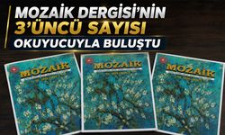 Mozaik Dergisi’nin 3’üncü Sayısı Okuyucuyla Buluştu