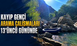 Kayıp Genci Arama Çalışmaları 13'üncü Gününde