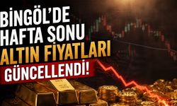 Bingöl’de Hafta Sonu Altın Fiyatları Güncellendi
