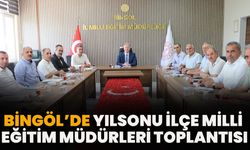 Bingöl’de Yılsonu İlçe Milli Eğitim Müdürleri Toplantısı