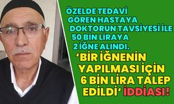 Bingöl'de 'Bir İğne Yapmak için 6 Bin Lira İstendi' İddiası!