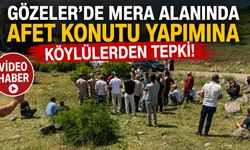 Gözeler Köyü’nde Köylüler ile Jandarma Ekipleri Arasında Gerginlik!