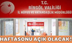 Bingöl’de Nüfus Müdürlüğü Haftasonu da Hizmet Verecek
