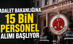 Adalet Bakanlığına 15 Bin Personel Alımı Başlıyor
