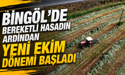 Bingöl'de Bereketli Hasadın Ardından Yeni Ekim Dönemi Başladı