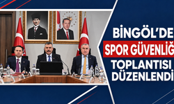 Bingöl'de Spor Güvenliği Toplantısı Düzenlendi