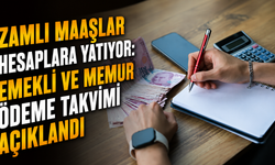 Zamlı Maaşlar Hesaplara Yatıyor: Emekli ve Memur Ödeme Takvimi Açıklandı