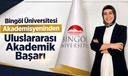 Bingöl Üniversitesi Akademisyeninden Uluslararası Akademik Başarı