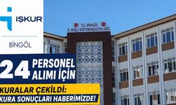 Bingöl’de 24 Personel Alımı için Kura Sonuçları Açıklandı!