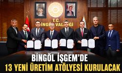 Bingöl İŞGEM’de 13 Yeni Üretim Atölyesi Kurulacak