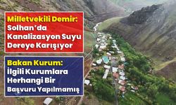 Milletvekili Demir: Kanalizasyon Suyu Dereye Karışıyor Bakan Kurum: İlgili Kurumlara Herhangi Bir Başvuru Yapılmamış