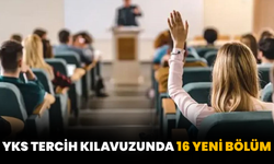YKS Tercih Kılavuzunda 16 Yeni Bölüm