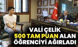 Vali Çelik, 500 Tam Puan Alan Öğrenciyi Ağırladı